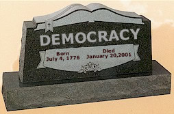Democracy R.I.P.
